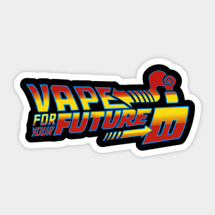 vape for your future Sticker